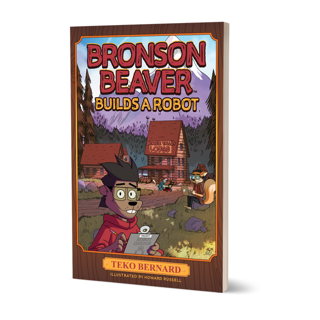 Bronson Beaver Builds a Robot